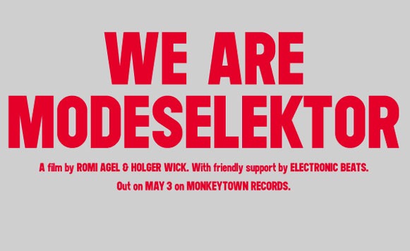 We Are Modeselektor (por Rafa Caivano – documental)