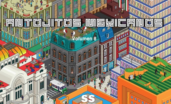 Va-Antojitos Mexicanos Volumen 8 (Socsub Records – free DL!)